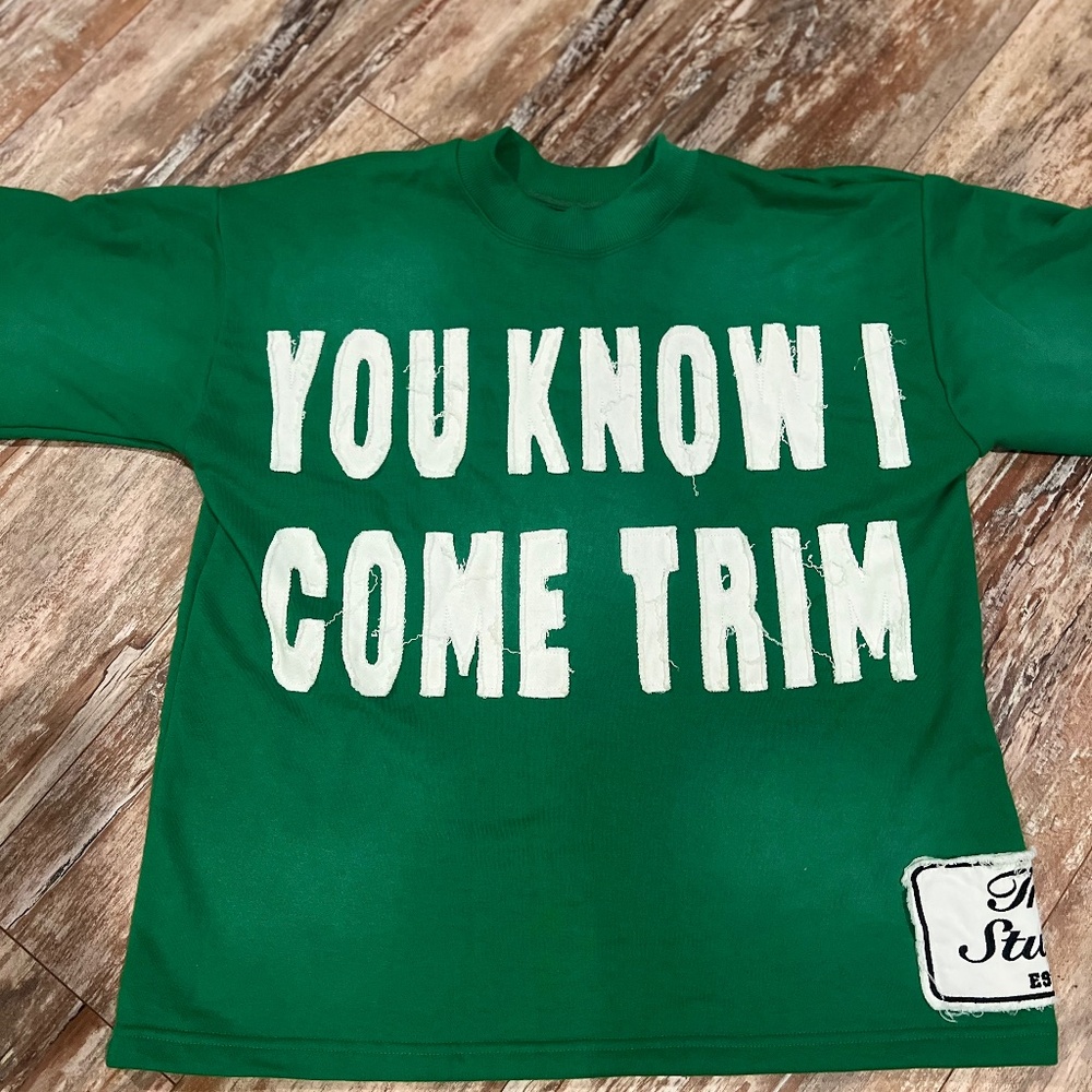 you know i come trim tee